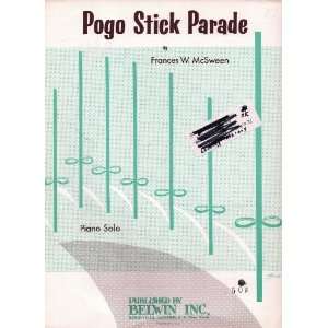  Pogo Stick Parade Piano Solo Frances W. McSween Books