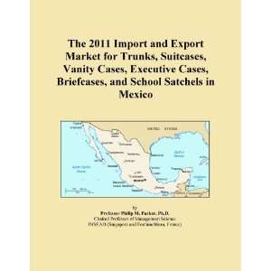   Briefcases, and School Satchels in Mexico [ PDF] [Digital