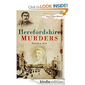 Herefordshire Murders (True Crime) Nicola Sly  Kindle 